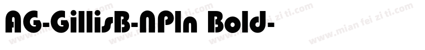 AG-GillisB-NPln Bold字体转换